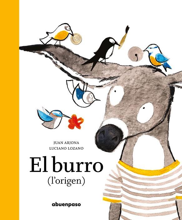EL BURRO (L'ORIGEN) | 9788417555771 | ARJONA VÁZQUEZ, JUAN