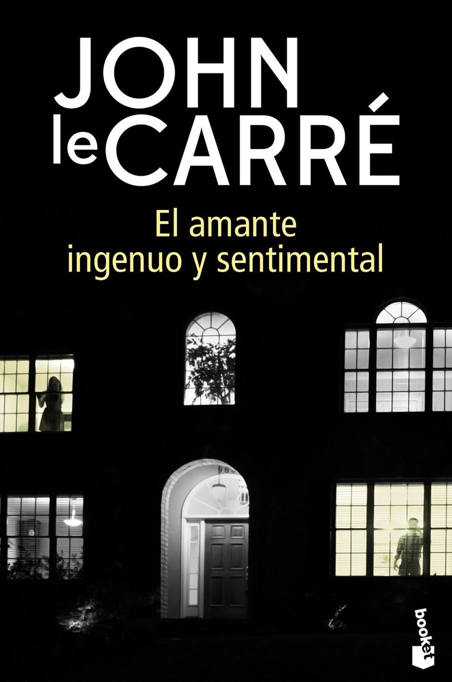 EL AMANTE INGENUO Y SENTIMENTAL | 9788408216599 | LE CARRÉ, JOHN