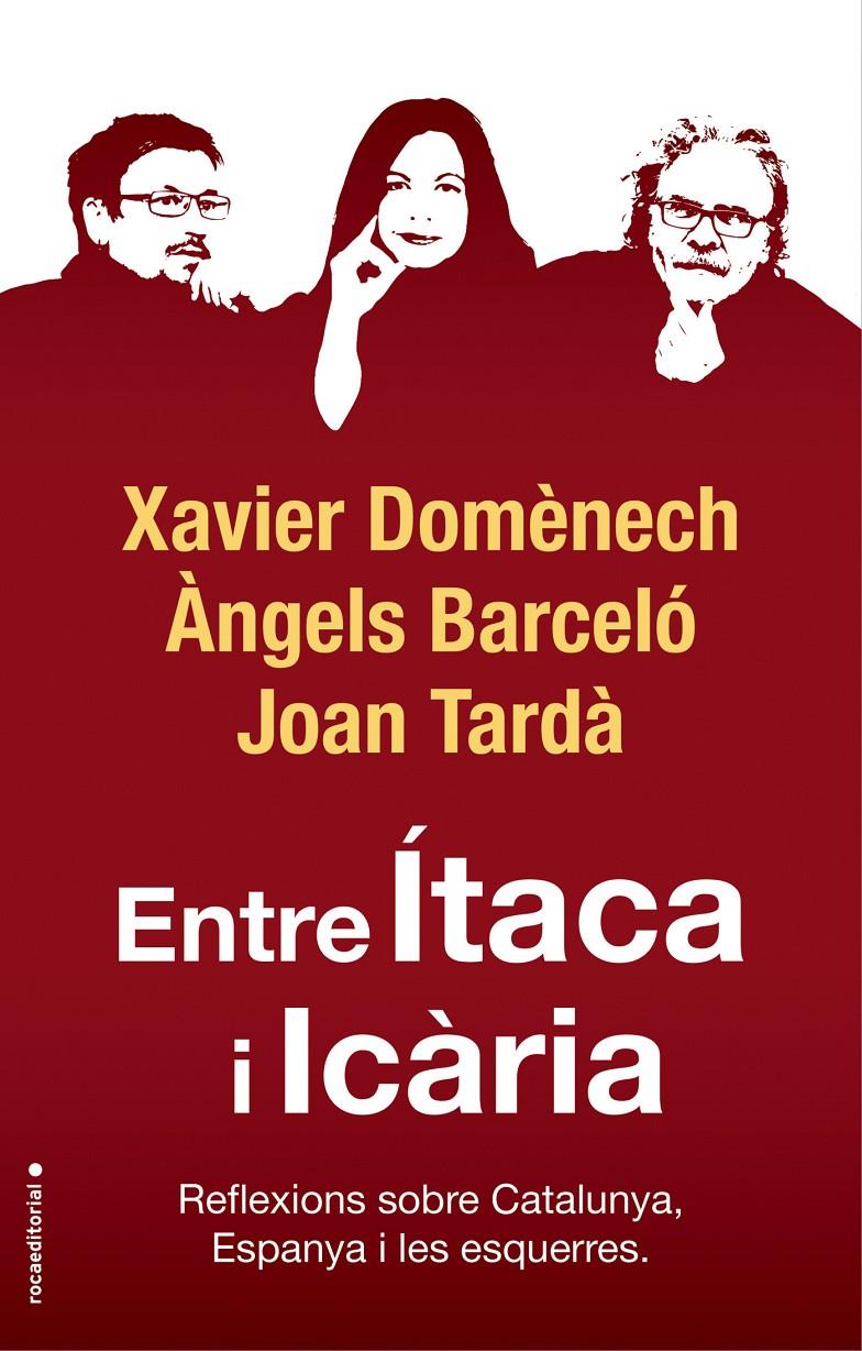 ENTRE ÍTACA I ICÀRIA | 9788417541774 | DOMÈNECH, XAVIER/TARDÀ, JOAN/BARCELÓ, ÀNGELS