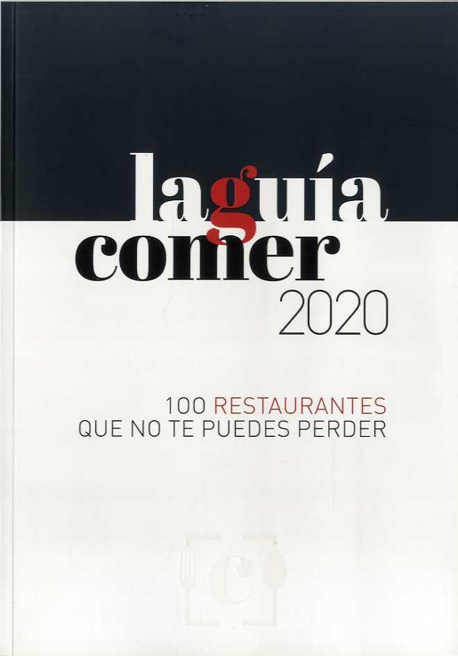 LA GUÍA COMER 2020 | 9788416372669 | JUANMA BELLVER/JORGE GUITIÁN/CRISTINA JOLONCH/MARIJO JORDAN/TONI MASSANÉS/ALBERT MOLINS/YAIZA SAIZ/P
