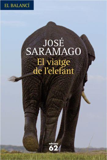 EL VIATGE DE L'ELEFANT | 9788429761771 | SARAMAGO, JOSÉ