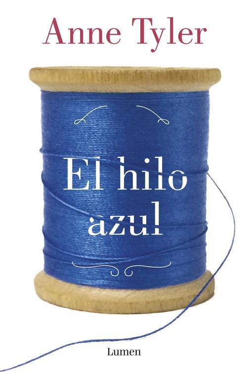 EL HILO AZUL | 9788426404619 | TYLER, ANNE