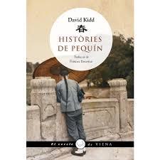 HISTÒRIES DE PEQUÍN | 9788483309506 | KIDD, DAVID