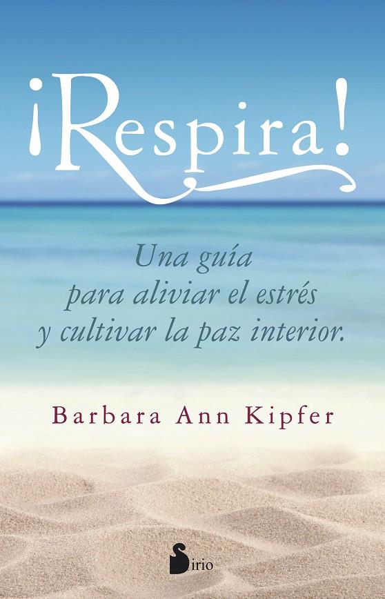 ¡RESPIRA! | 9788416233823 | KIPFER, BARBARA ANN