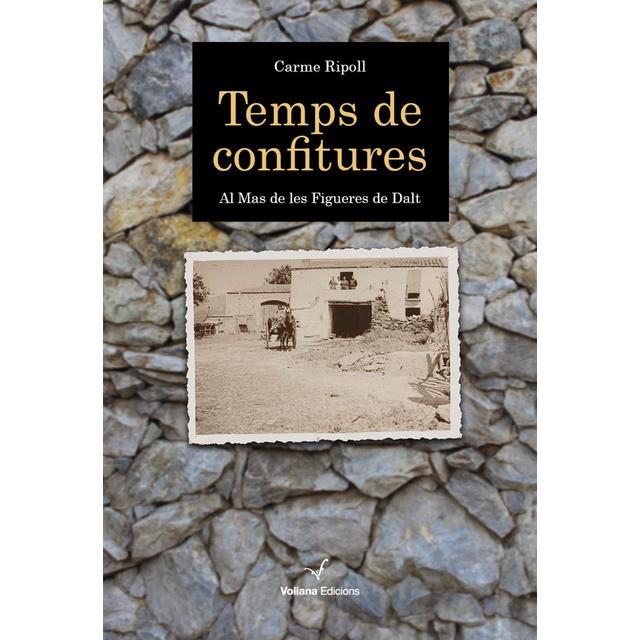 TEMPS DE CONFITURES | 9788494634789 | RIPOLL MARTÍNEZ, CARME
