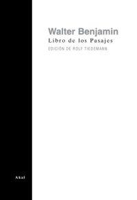 LIBRO DE LOS PASAJES | 9788446019015 | BENJAMIN, WALTER