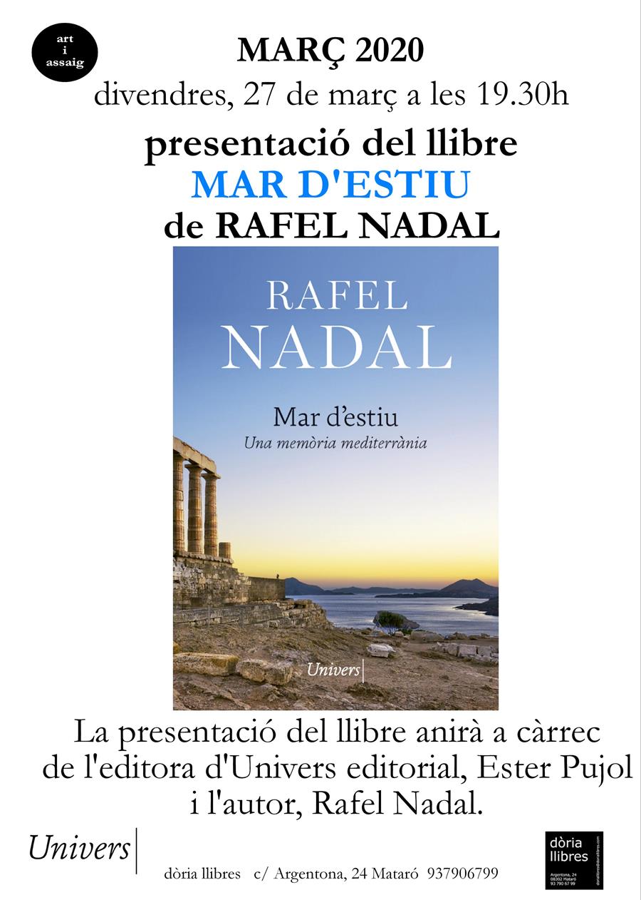 PRESENTACIÓ DEL LLIBRE "MAR D'ESTIU" DE RAFEL NADAL - 