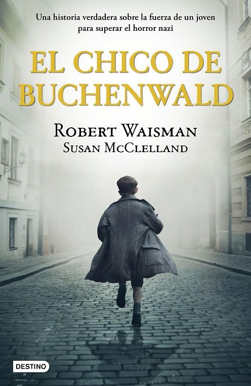 EL CHICO DE BUCHENWALD | 9788408243236 | WAISMAN, ROBERT/MCCLELLAND, SUSAN