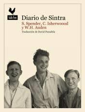 DIARIO DE SINTRA | 9788416529421 | SPENDER, STEPHEN/CRISTOPHER ISHERWOOD/AUDEN, W. C.