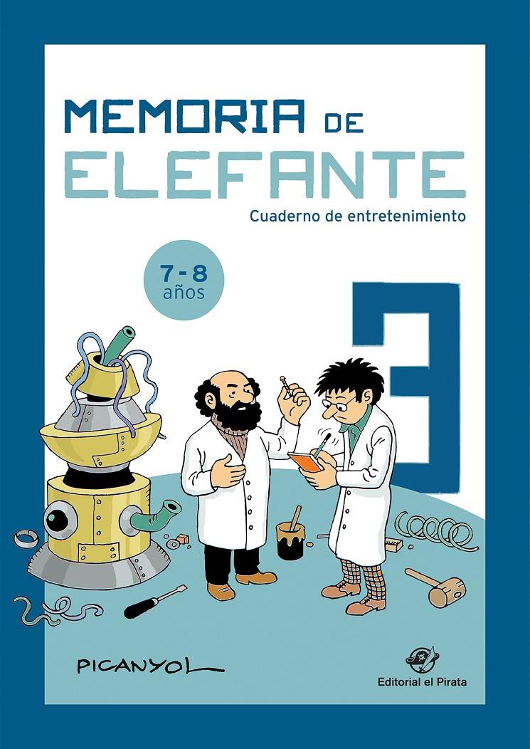 MEMORIA DE ELEFANTE 3: CUADERNO DE ENTRETENIMIENTO | 9788417210496 | MARTÍNEZ PICANYOL, JOSEP LLUÍS