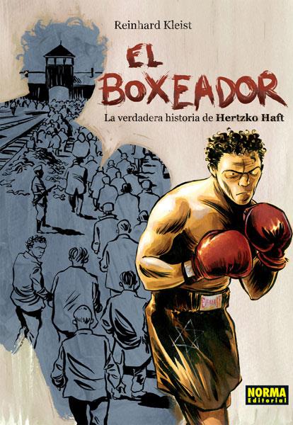 EL BOXEADOR. LA VERDADERA HISTORIA DE HERTZKO HAFT | 9788467912760 | KLEIST, REINHARD