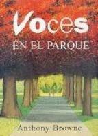 VOCES EN EL PARQUE | 9789681660192 | BROWNE, ANTHONY