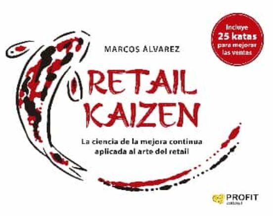 RETAIL KAIZEN | 9788418464898 | ALVAREZ, MARCOS 