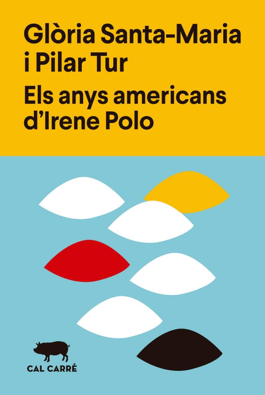ELS ANYS AMERICANS D'IRENE POLO | 9788412394375 | SANTA-MARIA, GLÒRIA/TUR, PILAR