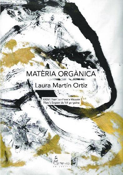 MATÈRIA ORGÀNICA | 9788412337419 | MARTÍN ORTIZ, LAURA
