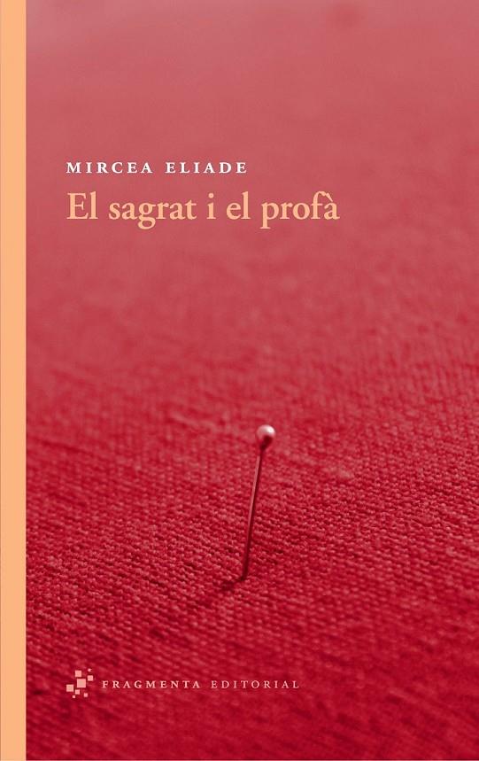 EL SAGRAT I EL PROFÀ | 9788492416530 | ELIADE, MIRCEA
