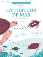 LA TORTUGA DE MAR | 9788417165574 | BROYART, BENOIT