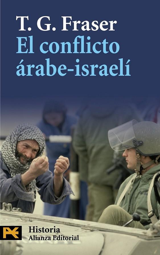 EL CONFLICTO ÁRABE-ISRAELÍ | 9788420668499 | FRASER, T.G.