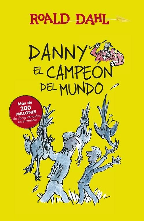 DANNY EL CAMPEÓN DEL MUNDO | 9788420482941 | DAHL,ROALD
