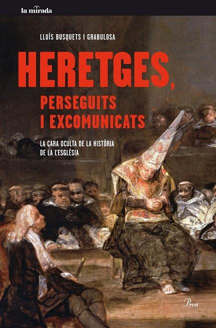 HERETGES, PERSEGUITS I EXCOMUNICATS | 9788475885179 | LLUÍS BUSQUETS GRABULOSA