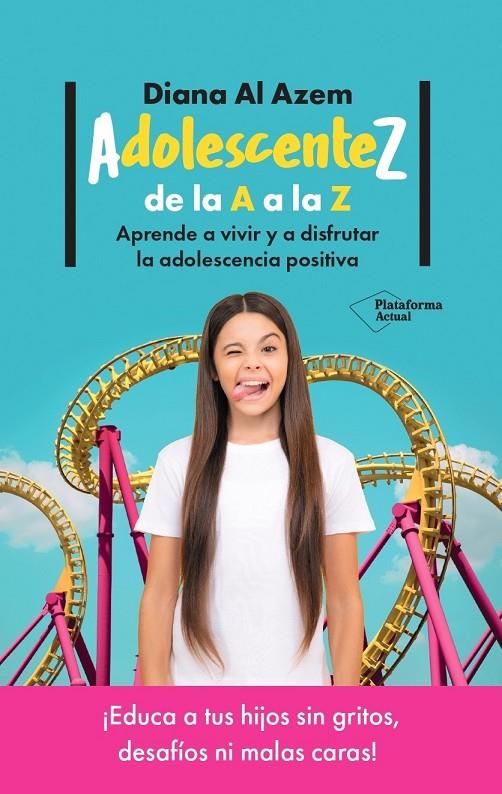 ADOLESCENTEZ, DE LA A A LA Z | 9788419655349 | AL AZEM, DIANA