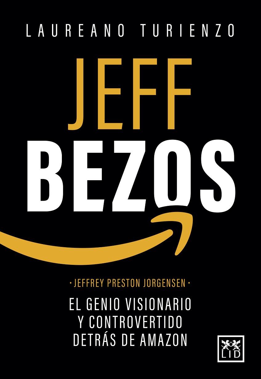 JEFF BEZOS | 9788418952777 | LAUREANO TURIENZO ESTEBAN