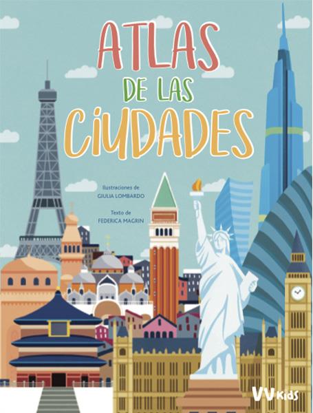 ATLAS DE CIUDADES (VVKIDS) | 9788468258836 | MAGRIN, FEDERICA