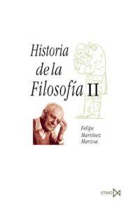 HISTORIA DE LA FILOSOFÍA II | 9788470902741 | MARTÍNEZ MARZOA, FELIPE