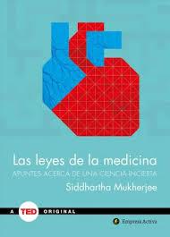 LAS LEYES DE LA MEDICINA | 9788492921775 | MUKHERJEE, SIDDHARTHA