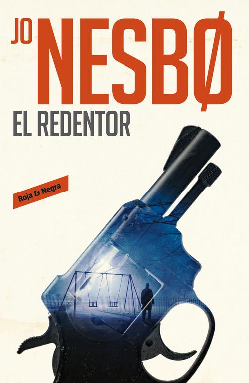 EL REDENTOR (HARRY HOLE 6) | 9788416709540 | JO NESBO