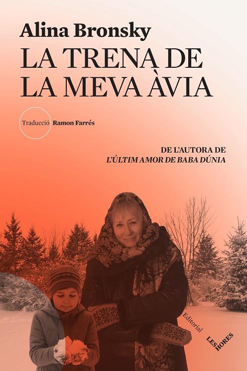 LA TRENA DE LA MEVA ÀVIA | 9788412398144 | BRONSKY, ALINA