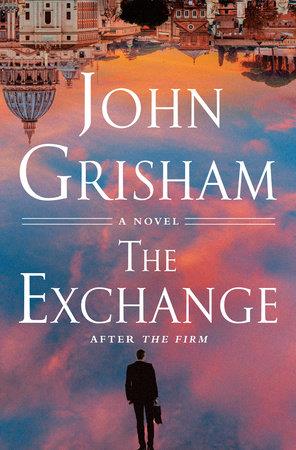 THE EXCHANGE | 9780385548953 | JOHN GRISHMAN