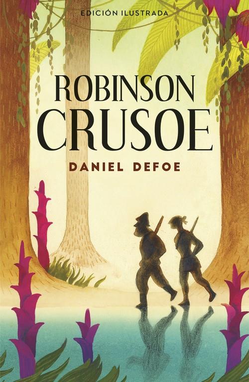 ROBINSON CRUSOE (ALFAGUARA CLÁSICOS) | 9788420483498 | DANIEL DEFOE