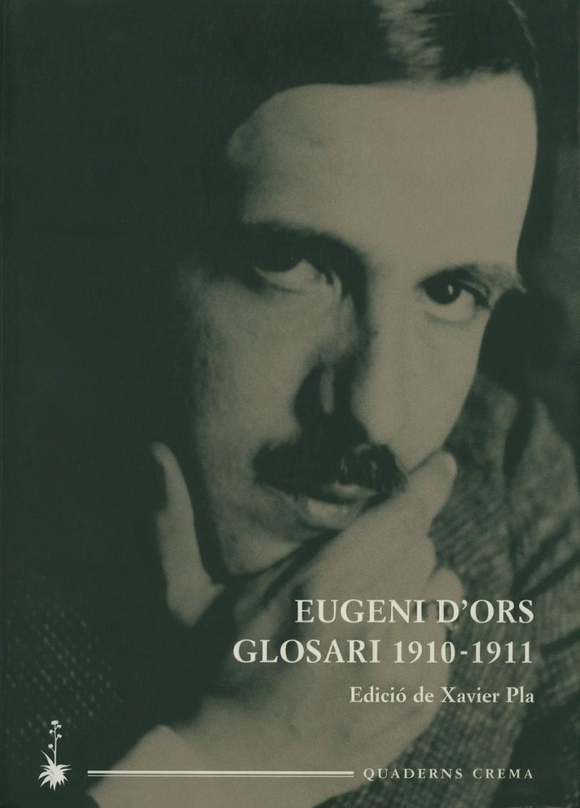 GLOSARI 1910-1911 | 9788477273905 | D’ORS, EUGENI