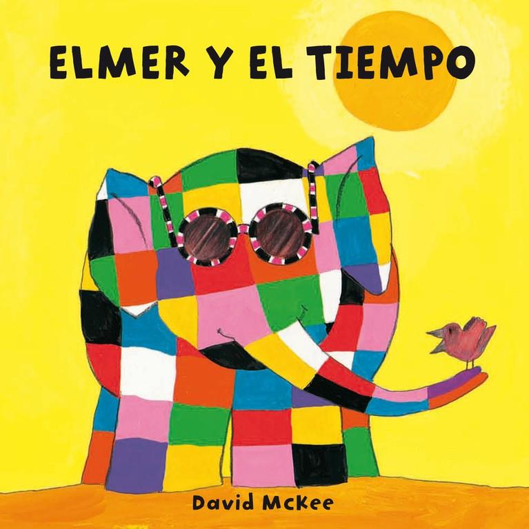 ELMER Y EL TIEMPO (ELMER. TODO CARTÓN) | 9788448835323 | MCKEE, DAVID