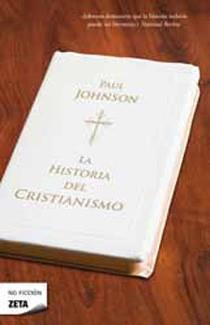 HISTORIA DEL CRISTIANISMO | 9788498724288 | JOHNSON, PAUL