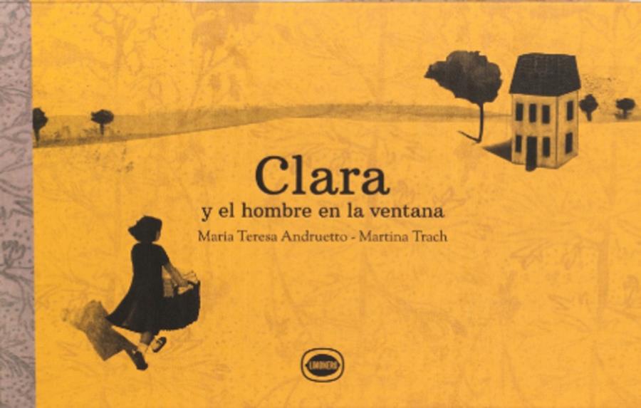 CLARA Y EL HOMBRE EN LA VENTANA | 9789874598875