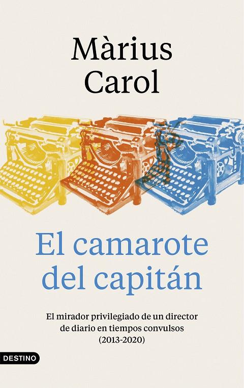 EL CAMAROTE DEL CAPITÁN | 9788423359240 | CAROL, MÀRIUS