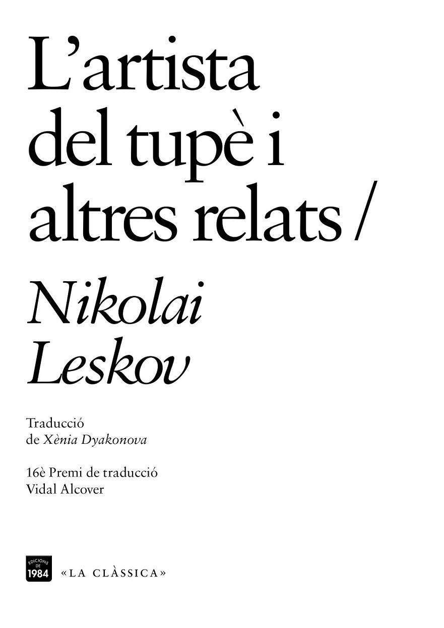 L'ARTISTA DEL TUPÈ I ALTRES RELATS | 9788416987696 | LESKOV, NIKOLAI