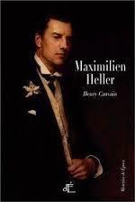 MAXIMILIEN HELLER | 9788494363412 | HENRY CAUVAIN