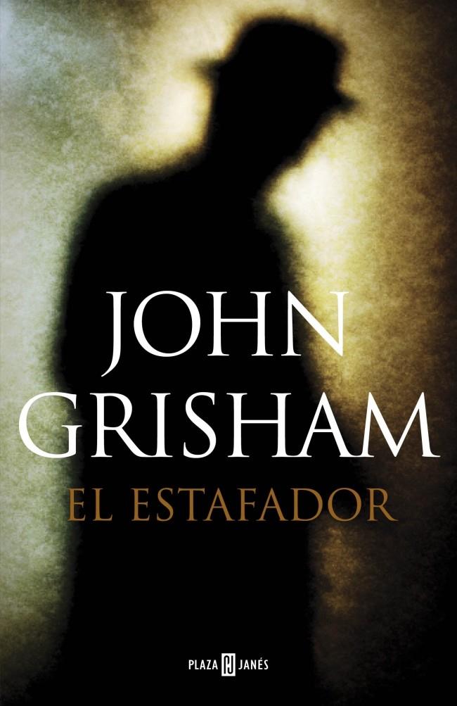 EL ESTAFADOR | 9788401354601 | GRISHAM,JOHN