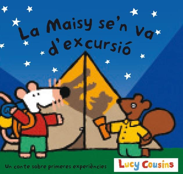 LA MAISY SE'N VA D'EXCURSIÓ | 9788484881209 | COUSINS, LUCY