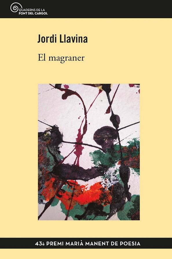 EL MAGRANER | 9788490349304 | LLAVINA MURGADAS, JORDI