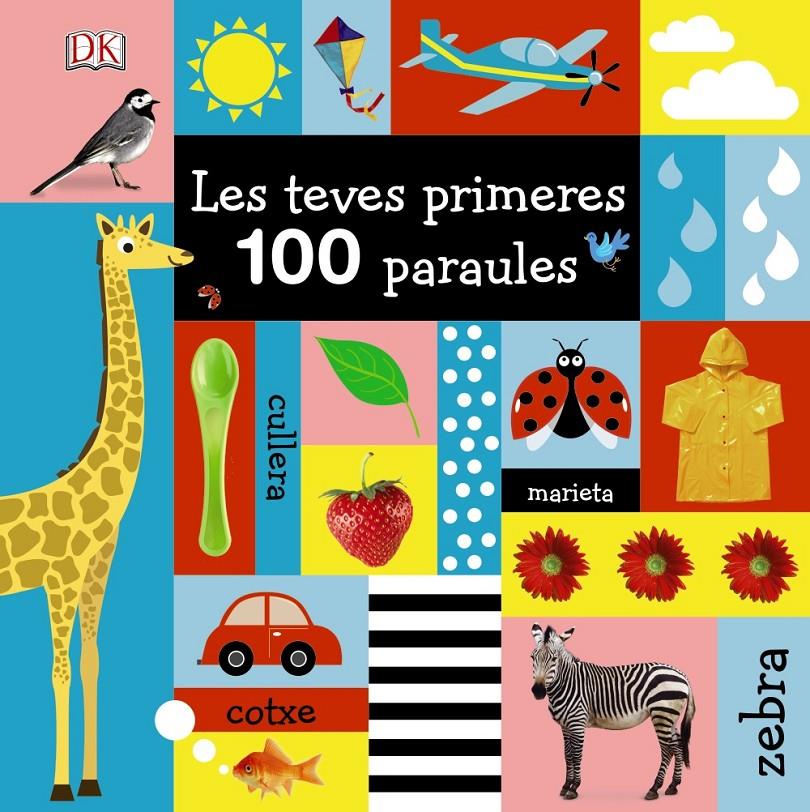 LES TEVES PRIMERES 100 PARAULES | 9788499068626 | SIRETT, DAWN
