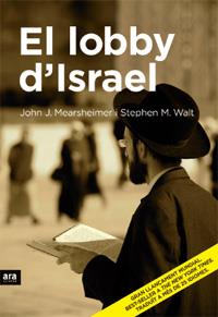 EL LOBBY D'ISRAEL | 9788496767287 | MEARSHEIMER, JOHN J./WALT, STEPHEN M.