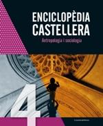 ENCICLOPÈDIA CASTELLERA: ANTROPOLOGIA I SOCIOLOGIA | 9788490348505 | AUTORS VARIS