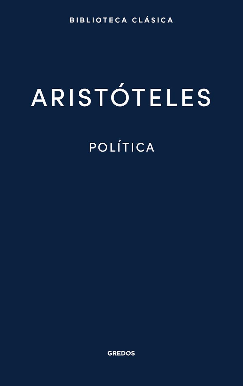 POLÍTICA. ARISTÓTELES | 9788424939489 | ARISTÓTELES