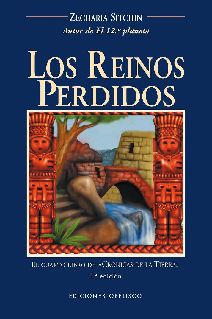 LOS REINOS PERDIDOS | 9788477209249 | SITCHIN, ZECHARIA