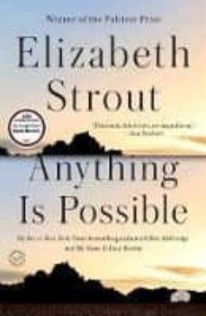 ANYTHING IS POSSIBLE | 9780812989410 | STROUT, ELIZABETH