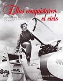 ELLAS CONQUISTARON EL CIELO | 9788498014181 | MARCK, BERNARD